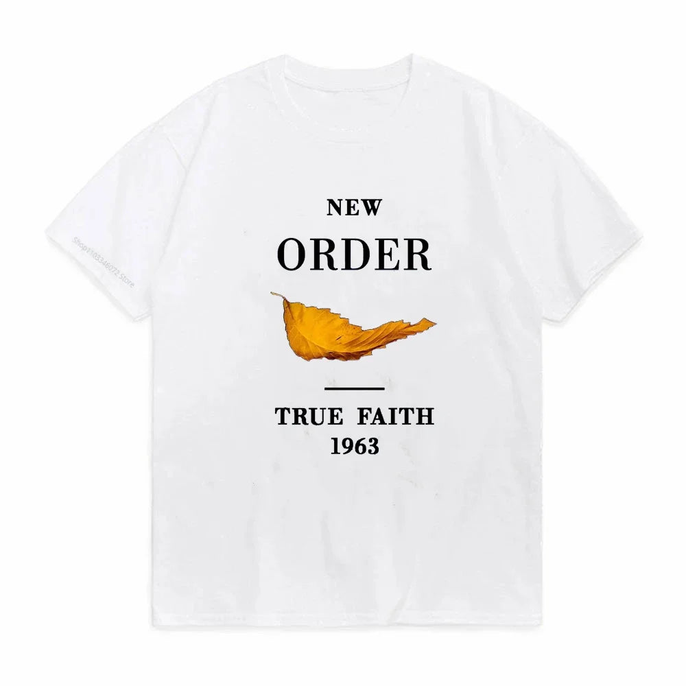 Men Tops Clothes Cotton New Order True Faith Fitted Tee Shirts Male Tshirt Guys T-shirt Womens O Neck Tops